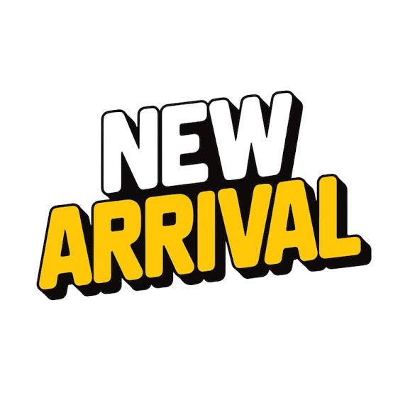 NEW ARRIVALS